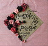 Nevertheless She Persisted Graduation Cap Decoration