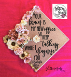Psychology Counseling Graduation Cap Topper Decoration with glitter and flowers