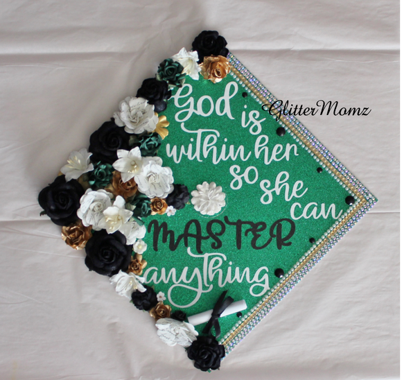 God is Within Her She Can Master Anything Graduation Cap Topper