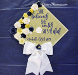 She Believed She Could Graduation Topper Decoration Graduation Topper - Flowers and Glitter