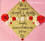 Graduation Cap Topper Clothed in Strength and Dignity
