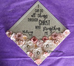 Philippians Graduation Cap Topper I Can Do All Things Through Christ