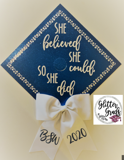 She Believed She Could, Custom Class Year Graduation Cap Topper