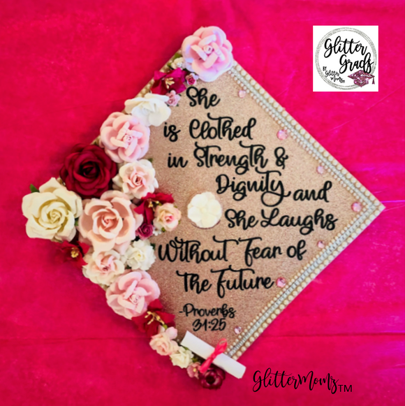 Clothed in Strength and Dignity Graduation Cap Topper