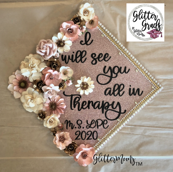See You In Therapy Graduation Cap Decoration GlitterMomz